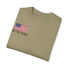 Load image into Gallery viewer, Unisex Comfort Colors &quot;We the People&quot; T-Shirt
