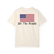 Load image into Gallery viewer, Unisex Comfort Colors &quot;We the People&quot; T-Shirt
