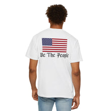 Load image into Gallery viewer, Unisex Comfort Colors &quot;We the People&quot; T-Shirt
